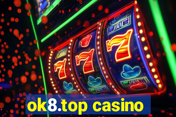 ok8.top casino